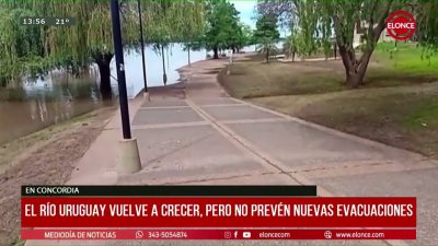 El r&iacute;o Uruguay vuelve a crecer en Concordia pero no prev&eacute;n nuevas evacuaciones